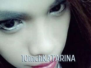 10inchKATARINA