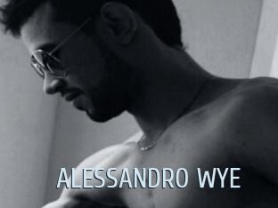 ALESSANDRO_WYE