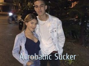 Acrobatiic_Sucker