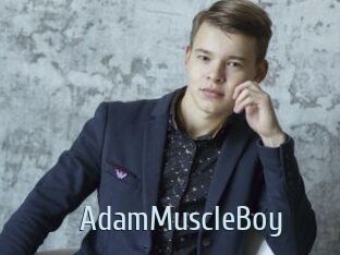 AdamMuscleBoy
