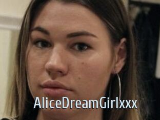 AliceDreamGirlxxx