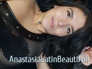 AnastasiaLatinBeautifull