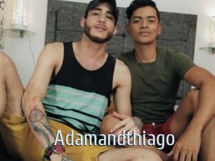 Adamandthiago