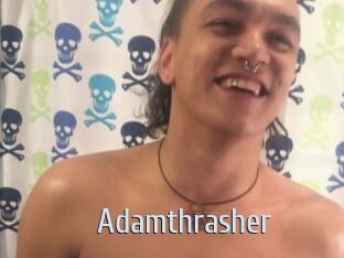 Adamthrasher