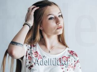 Adellucky