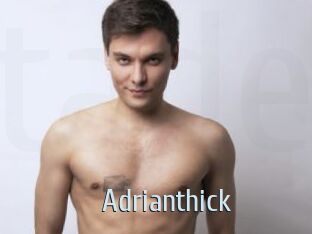 Adrianthick