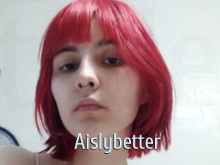 Aislybetter