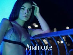 Anahicute