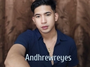 Andhrewreyes