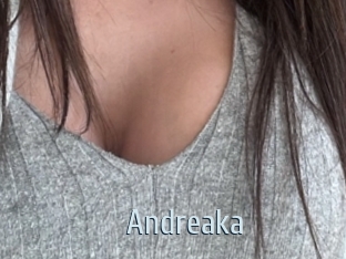 Andreaka