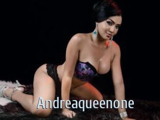 Andreaqueenone