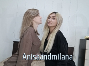 Anisaandmilana