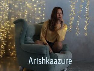 Arishkaazure