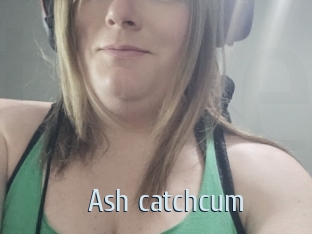 Ash_catchcum