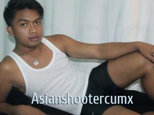 Asianshootercumx