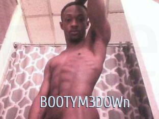 BOOTYM3DOWn