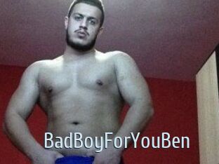 BadBoyForYouBen