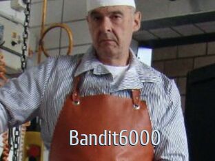 Bandit6000