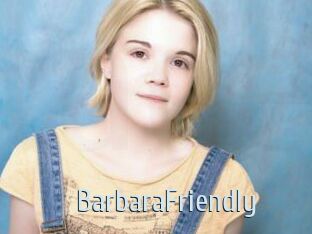 BarbaraFriendly