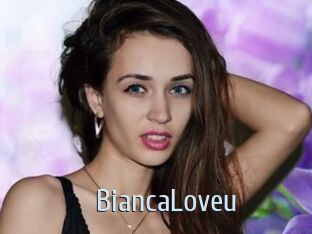 BiancaLoveu