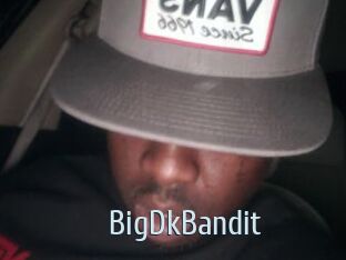 BigDkBandit