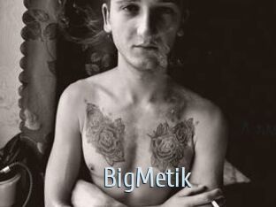 BigMetik