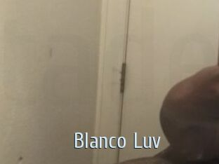 Blanco_Luv