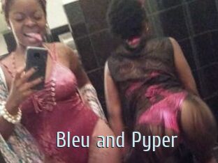 Bleu_and_Pyper