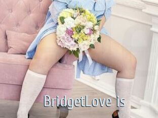 BridgetLove_is