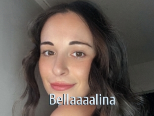 Bellaaaalina