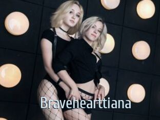 Bravehearttiana