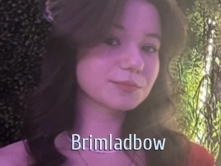 Brimladbow