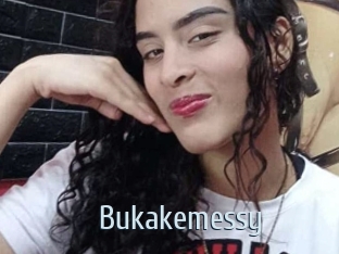 Bukakemessy