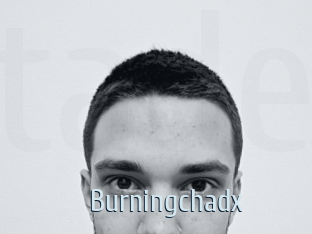 Burningchadx