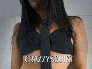 CRAZZYSQUIRT