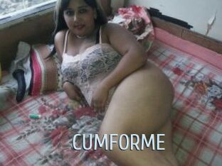 CUMFORME