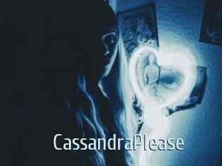 CassandraPlease