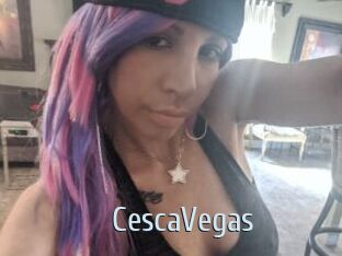 CescaVegas