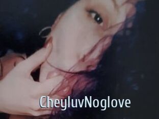 CheyluvNoglove