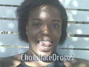 ChocolateDrop22