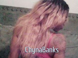 ChynaBanks