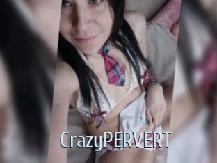 CrazyPERVERT