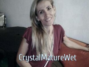 CrystalMatureWet