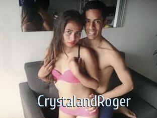 CrystalandRoger