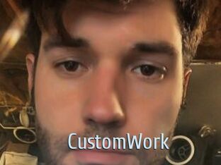 CustomWork