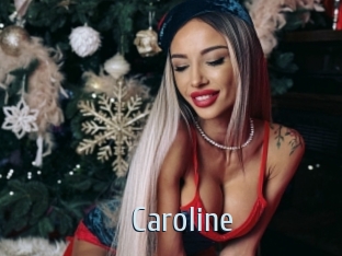 Caroline