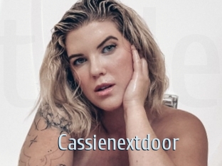 Cassienextdoor