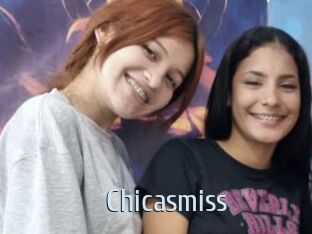 Chicasmiss