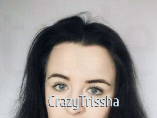 CrazyTrissha