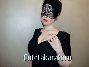 Cutetakaraforu